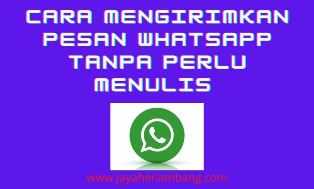 Ok google kirimkan pesan whatsapp