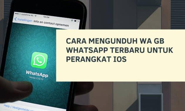 Cara Mengunduh WA GB WhatsApp Terbaru untuk Perangkat iOS