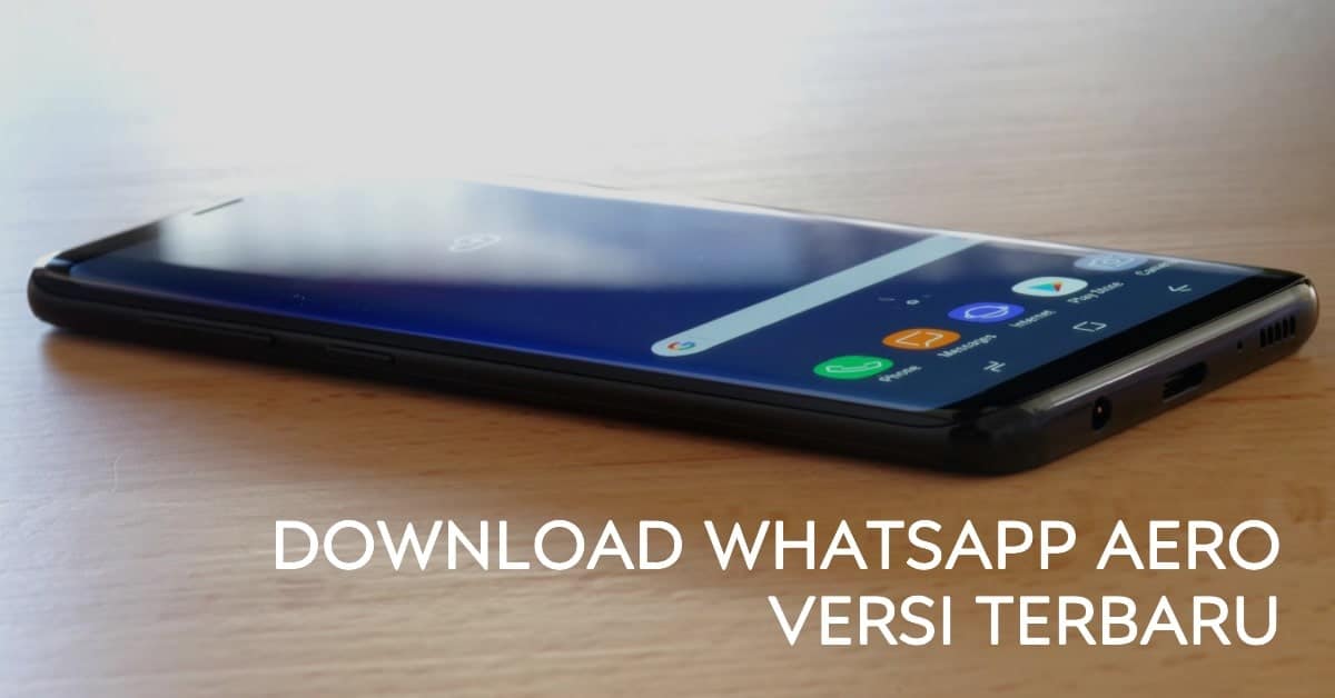Download Whatsapp Aero Versi Terbaru