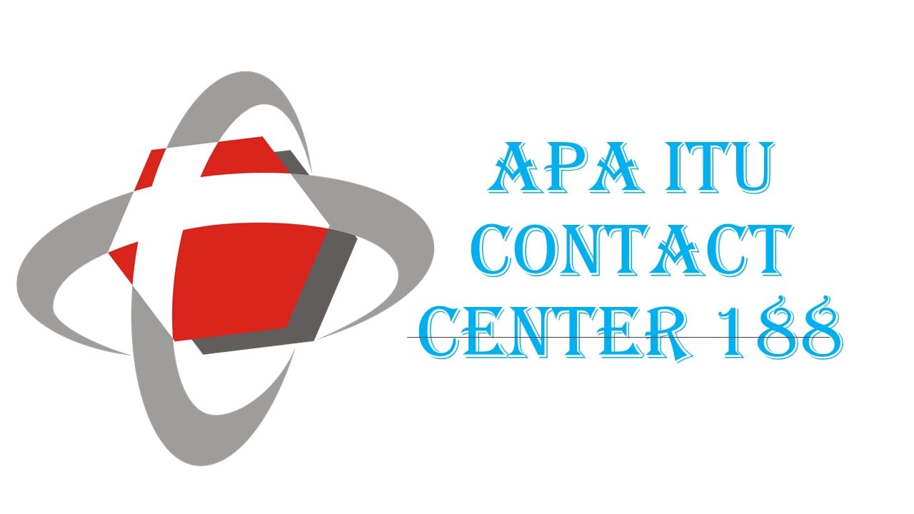 Apa Itu Contact Center 188