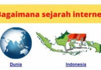 sejarah internet di dunia dan indonesia