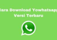 cara download aplikasi yowhatsapp