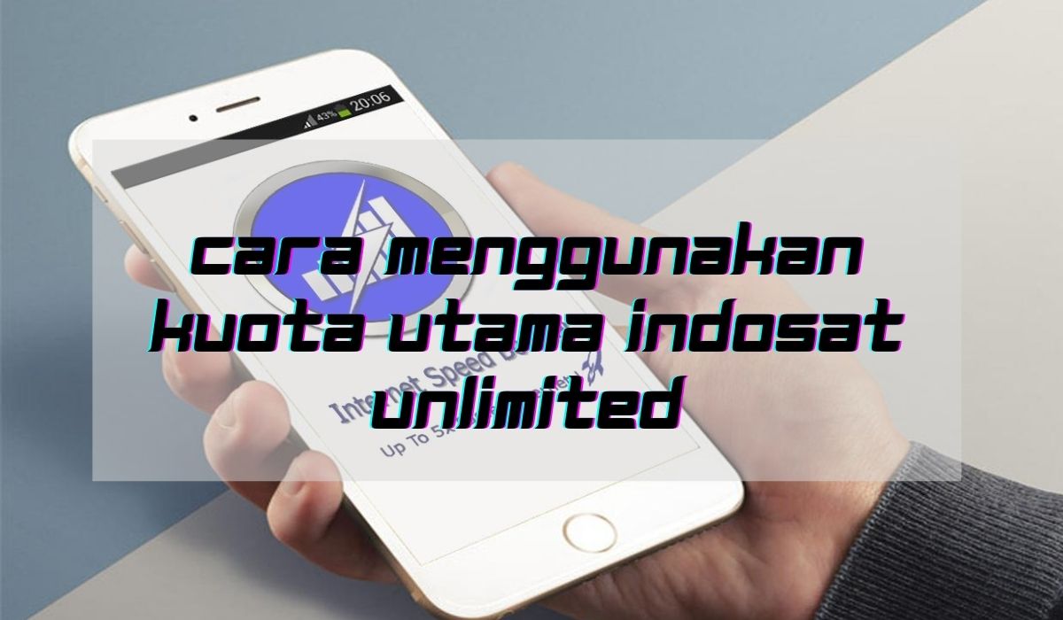Cara Mengubah Kuota Unlimited Menjadi Kuota Utama Indosat