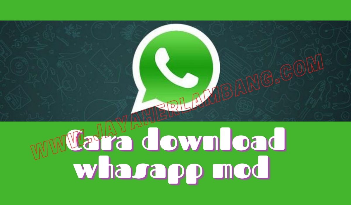 cara download whatsapp mod 