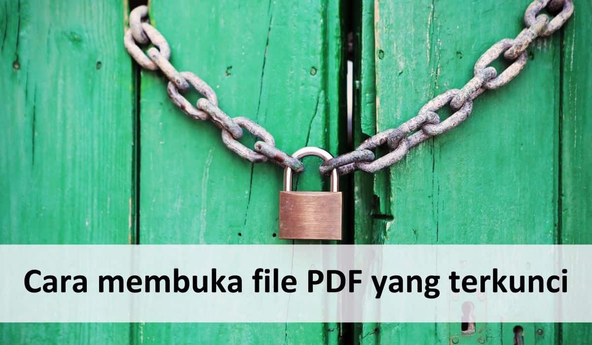 Cara membuka file PDF yang terkunci