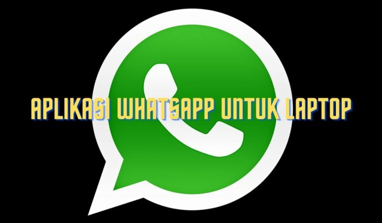 download aplikasi whatsapp untuk laptop