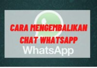 Cara Restore Chat WhatsApp