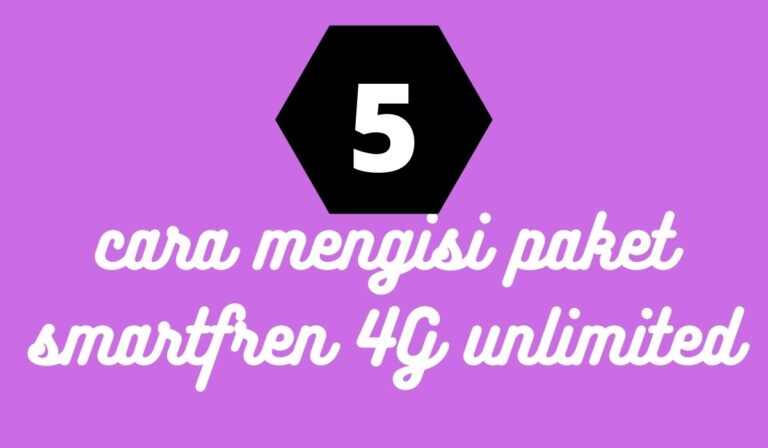 Cara Isi Paket Smartfren 4G Unlimited Dengan Pulsa