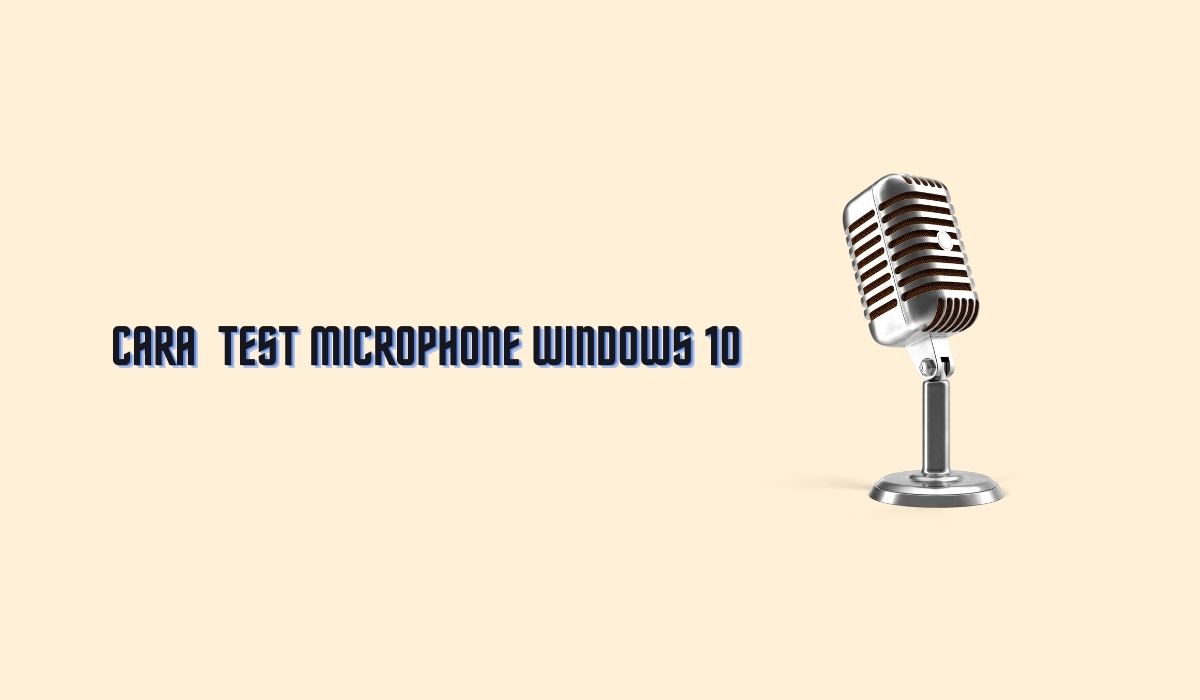test microphone windows 10