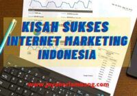 Kisah Sukses Internet Marketer Indonesia
